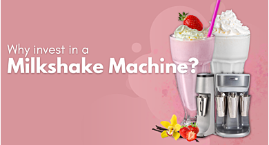 Why Invest in a Milkshake Machine?
