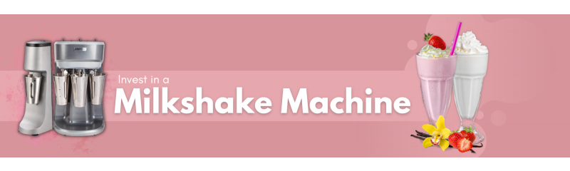 Why Invest in a Milkshake Machine?