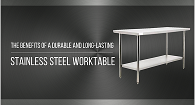 The Importance of a Durable and Long-Lasting Work Surface in a Restaurant Kitchen