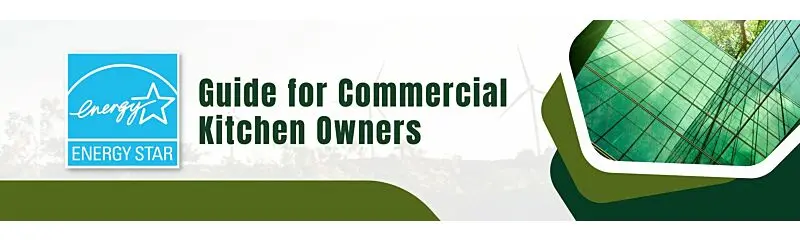 Energy Star logo beside text that reads guide for commercial kitchen owners